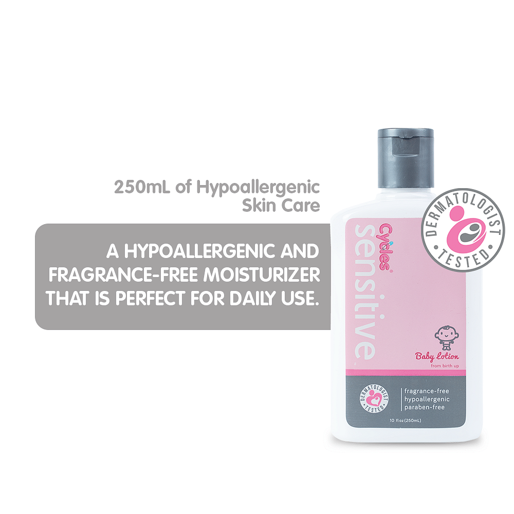 Cycles Sensitive Baby Lotion is a mild lotion that's perfect for babies' daily use. Its fast-absorbing, non-greasy formula moisturizes babies' sensitive skin.